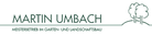 Umbach Martin Garten- und Landschaftsbau
