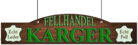 Fellhandel Rudolf Karger